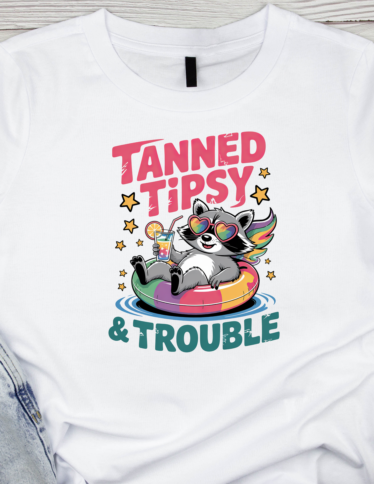 Tanned Tipsy and Trouble -DTF TRANSFER Prints 10 x 10 inches