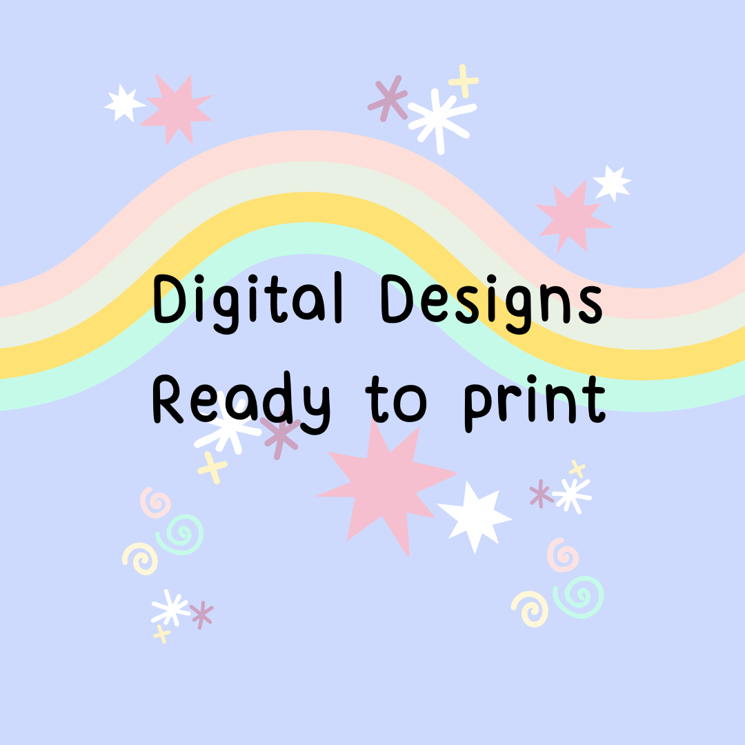 Digital Designs Ready to print