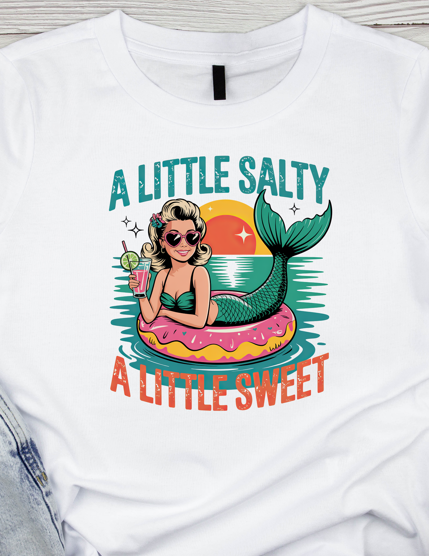 A little Salty, a little sweet -DTF TRANSFER Prints  10 x 10 inches