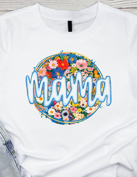 Mama Floral-  DTF TRANSFER Prints 10 x 6 inches