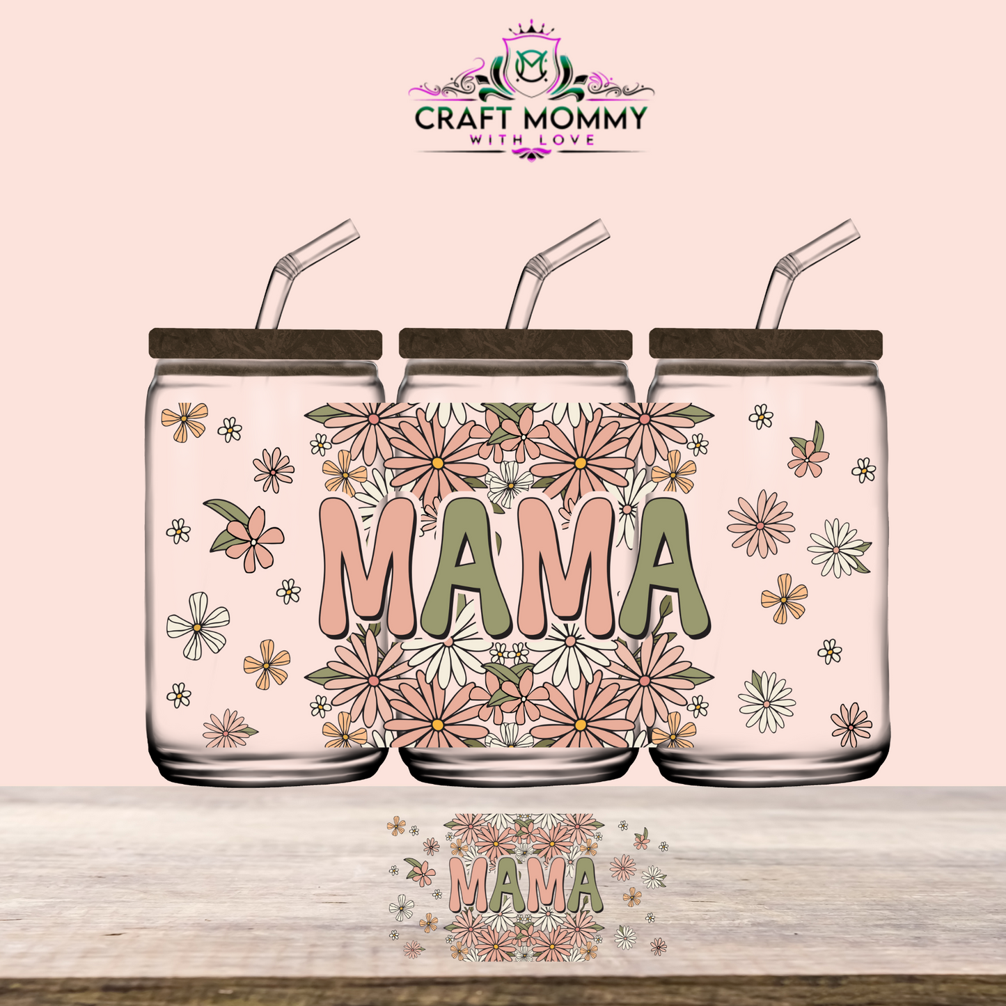 MAMA Floral retro  - UV DTF Wrap 16 oz