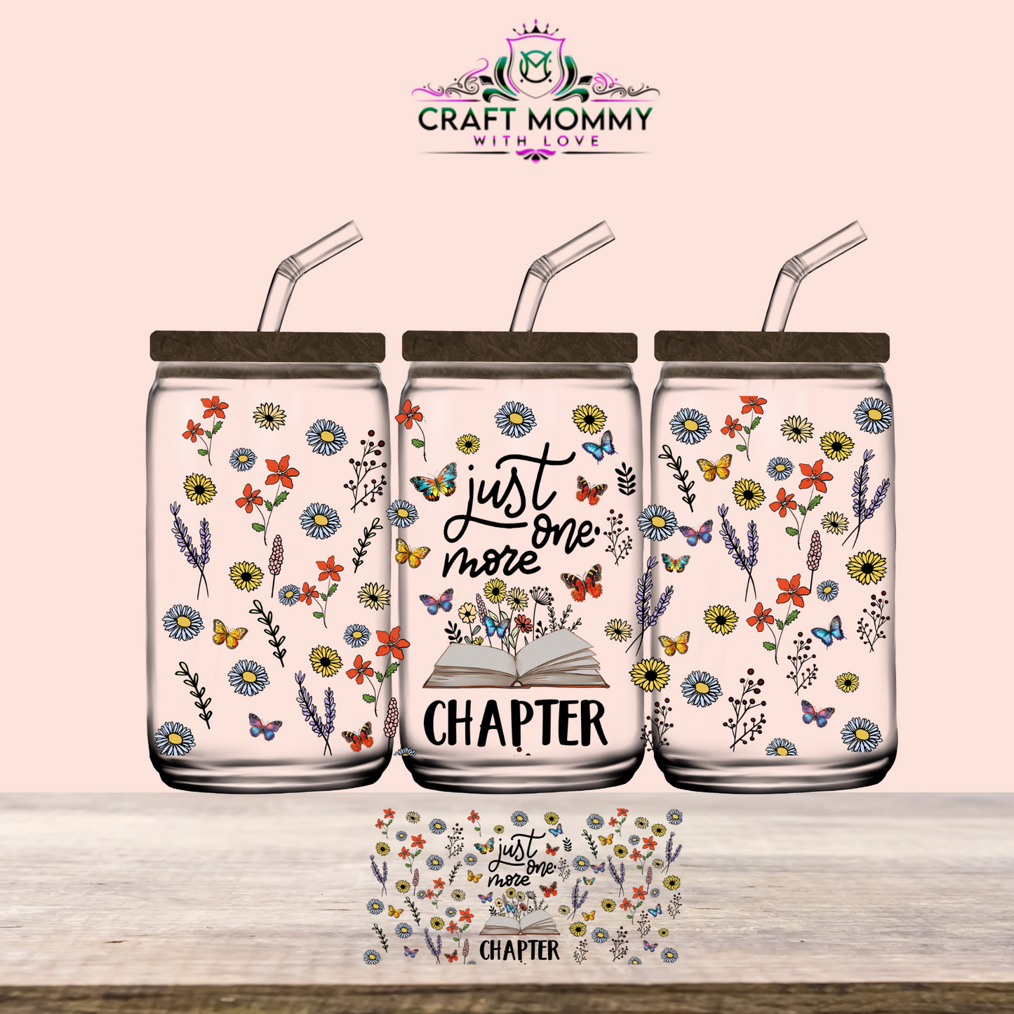 Just one more Chapter  - UV DTF Wrap 16 oz